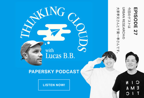 【Podcast】リアルな場を持っている自分たちだから発信・提案できること。Guest:URBAN RESEARCH・大家 孝文&千葉 一孝
